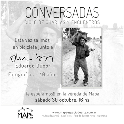 MAPA: cierre de la muestra fotográfica de Eduardo Dubor con una recorrida en bicicleta