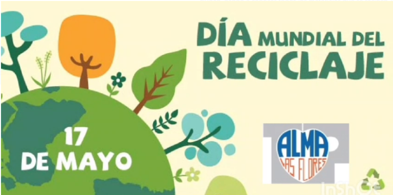 Campaña del Taller Alma por el Día Mundial del Reciclado