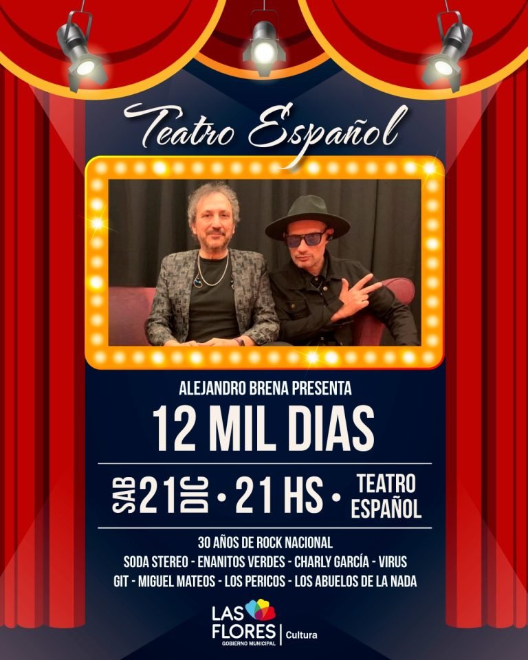 CIERRE DE AÑO DEL TEATRO ESPAÑOL: SE PRESENTA EL ESPECTÁCULO HOMENAJE AL ROCK NACIONAL “12 MIL DÍAS»