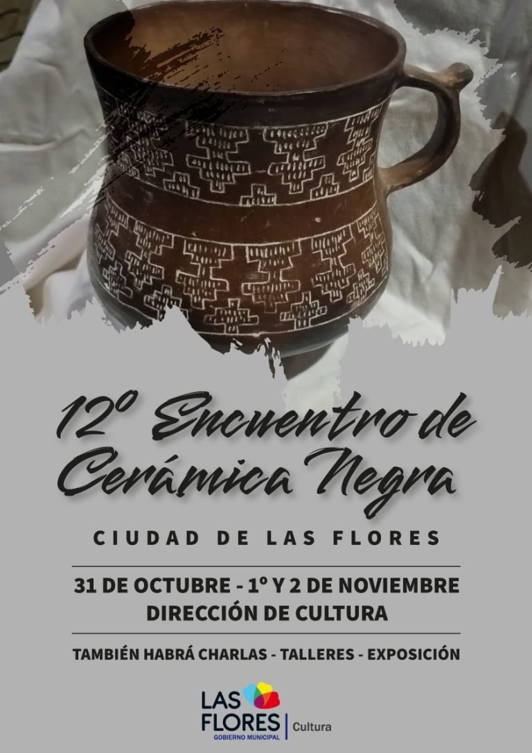 12° ENCUENTRO PROVINCIAL DE CERÁMICA NEGRA EN LAS FLORES
