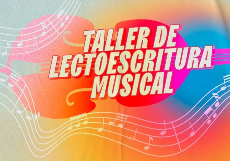 SE DICTARÁ UN TALLER DE LECTOESCRITURA MUSICAL