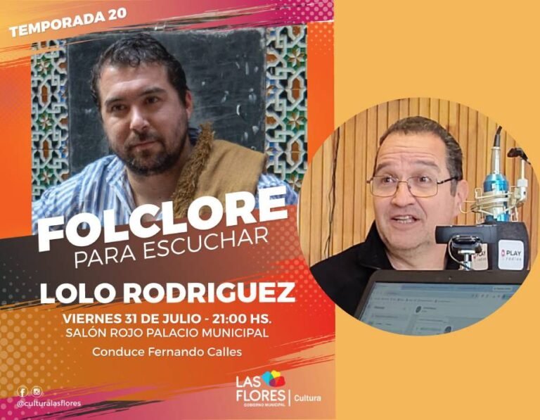 Hoy Folclore para Escuchar con Lolo Rodriguez: «un cantorazo, una noche para disfrutar cada uno de los temas»