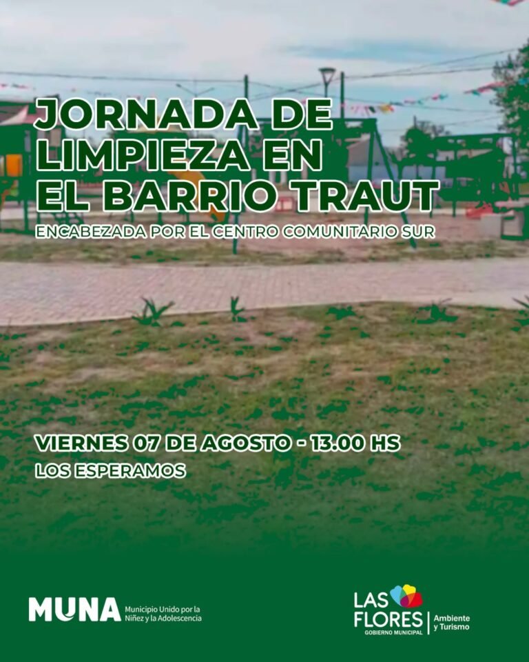 JORNADA DE LIMPIEZA COMUNITARIA EN EL BARRIO TRAUT