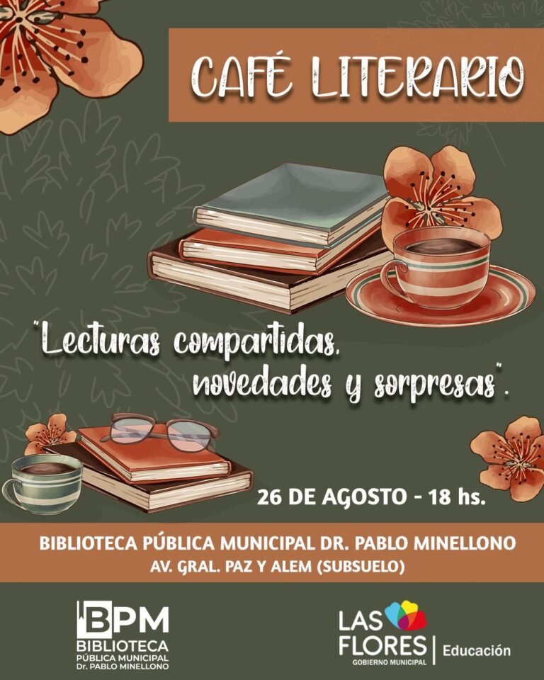 HOY, NUEVO ENCUENTRO DEL “CAFÉ LITERARIO” EN LA BIBLIOTECA “Dr. PABLO MINELLONO”