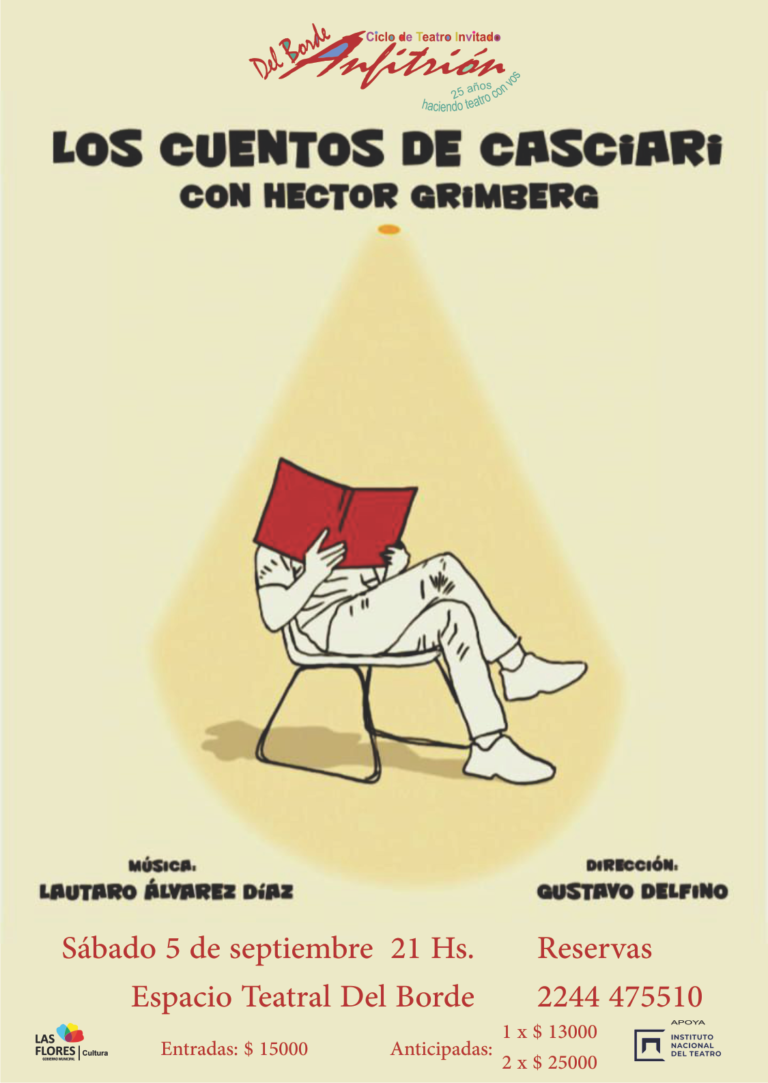 Ciclo de Teatro Del Borde Anfitrión presenta: «LOS CUENTOS DE CASCIARI»